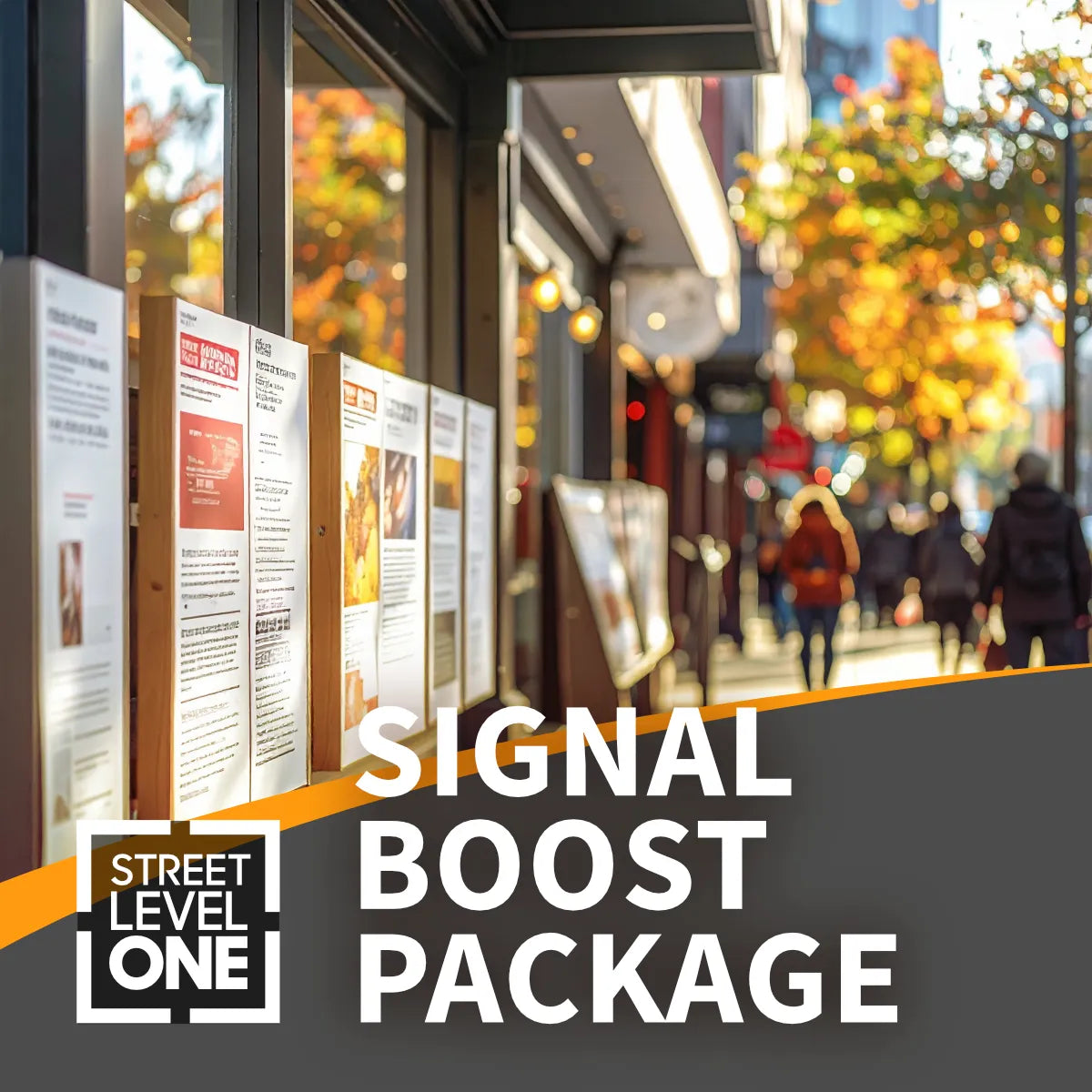 Promotional graphic for a 'Signal Boost Package' by Street Level One, featuring a blurred storefront window display with posters on the left and a bright city street scene with pedestrians in the background, overlaid with a dark gray banner containing the product title.