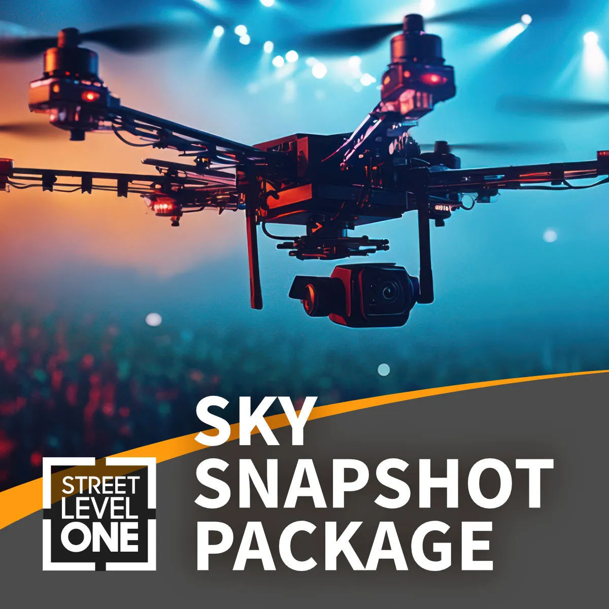 Promotional graphic for a drone photography course or package, featuring a high-angle shot of a black quadcopter drone flying over a blurred crowd under blue stage lights. The bottom of the image has a dark gray banner with the text 'SKY SNAPSHOT PACKAGE' and a logo for 'STREET LEVEL ONE'.